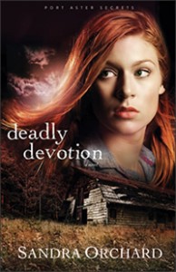 Book Cover Deadly Devotion by Sandra Orchard
