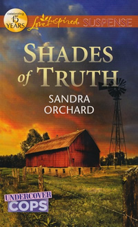 Shades of Truth by Sandra Orchard Shades of Truth by Sandra Orchard