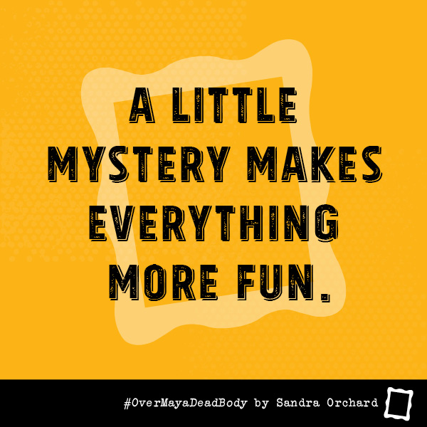 book meme -- A little mystery makes everything more fun.