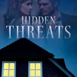 Cover for Hidden Threats by Sandra Orchard