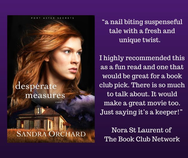 Review and Image of Desperate Measures, Book 3 in Port Aster Secrets by Sandra Orchard